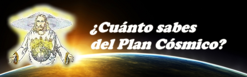 ¿Cuánto Sabes del Plan Cósmico?